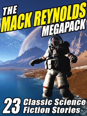 cover image of The Mack Reynolds Megapack